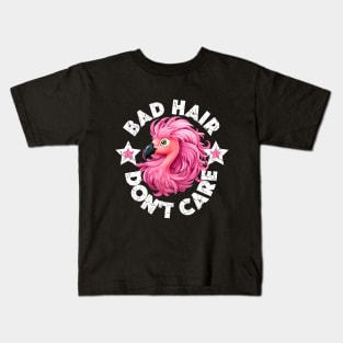 Bad Hair Don't Care - Pink Flamingo (White Lettering) Kids T-Shirt